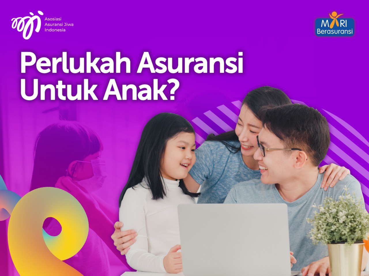 Perlukah Asuransi Untuk Anak?